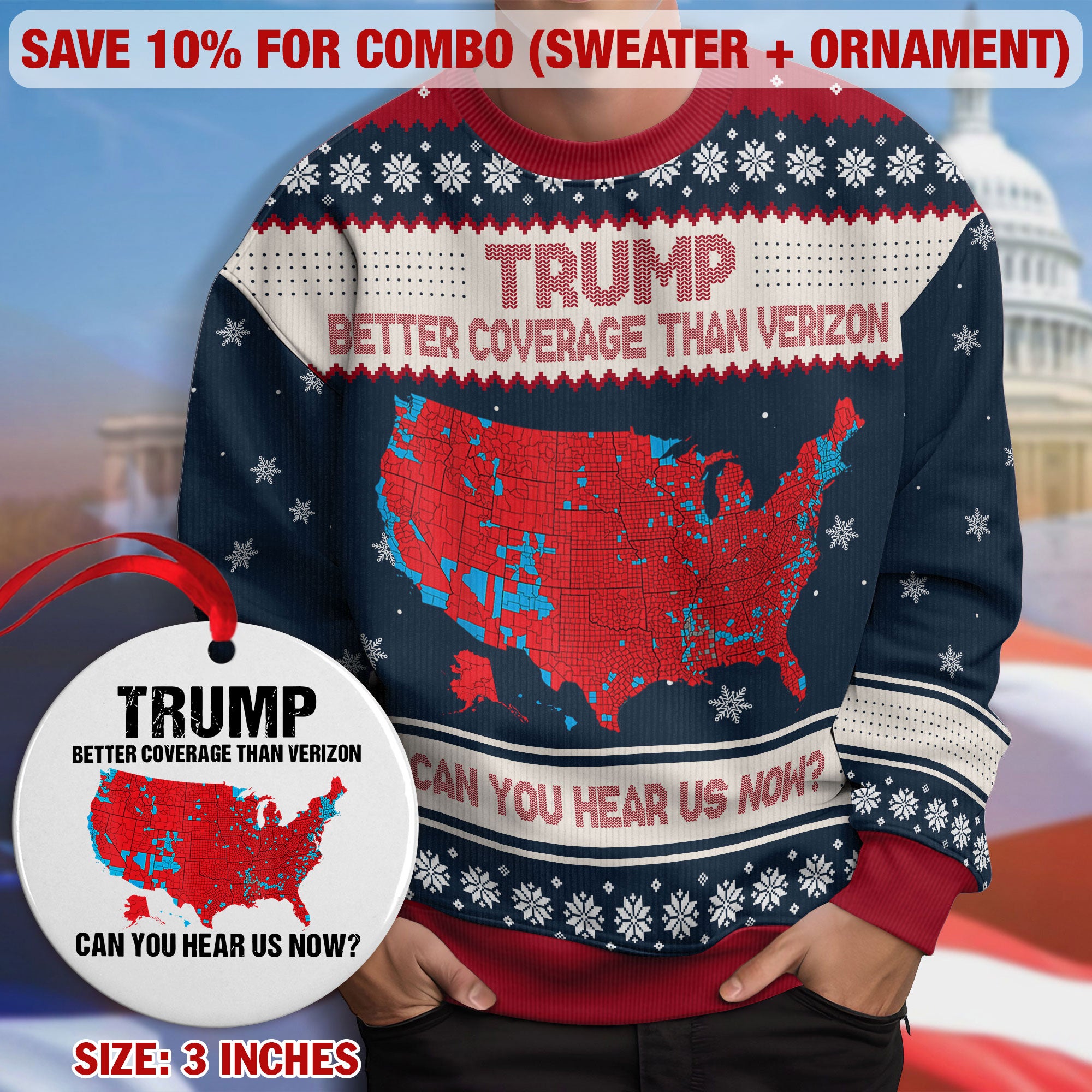 Trump Better Coverage Than Verizon - Can You Hear Us Ugly Sweater HA75 63842