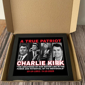 The Greatness Of Our Nation - A True Patriot Charlie Kirk Picture Frame HO82 65800