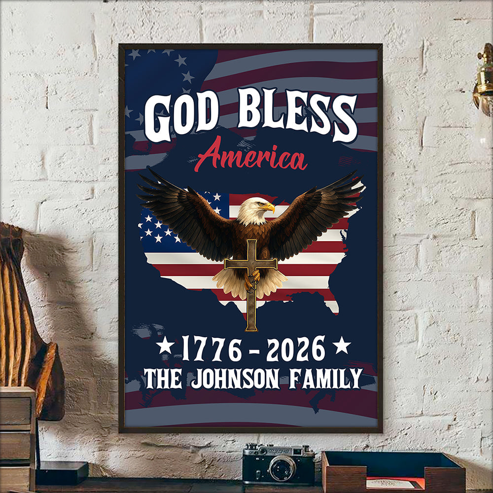 Personalized Patriotic 250th Anniversary God Bless America Eagle 1776–2026 Canvas Poster HO82 901446