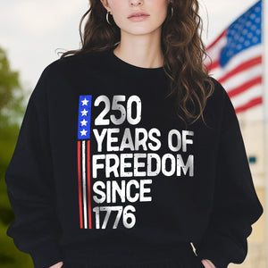250 Years Of Freedom 250th Birthday America Flag 4th Of July Dark Shirt HO82 894800