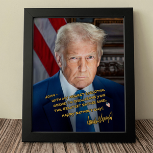 Trump You're The Greatest Father Custom Name Picture Frame CH07 67308