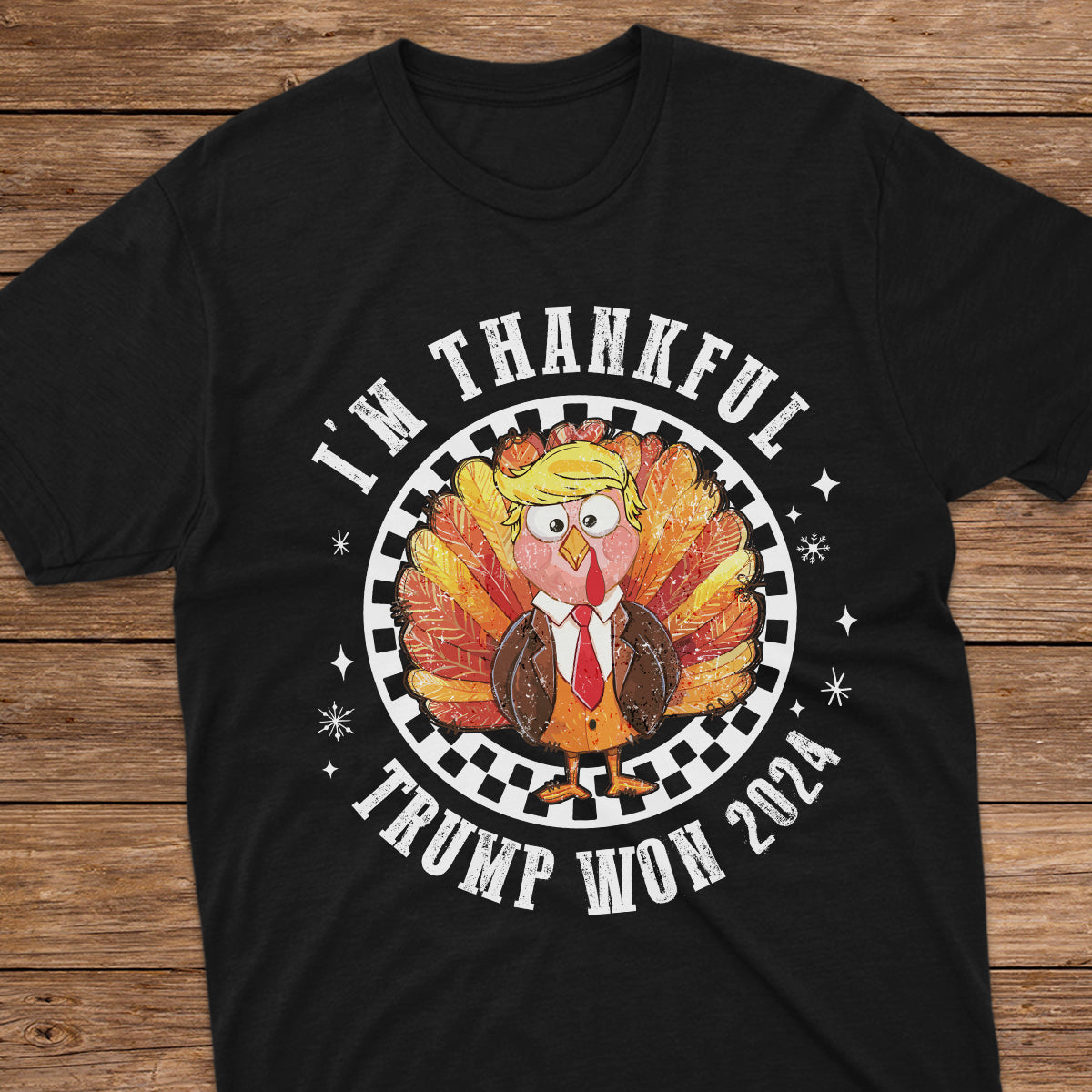 Trump Won 2024 I'm Thankful Dark Shirt HO82 65480