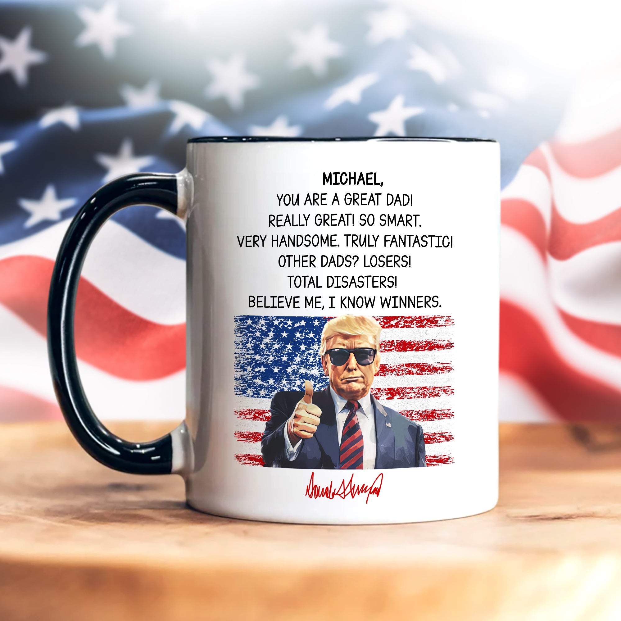 Custom Name You Are A Great Dad With Funny President Trump Accent Mug HO82 65554