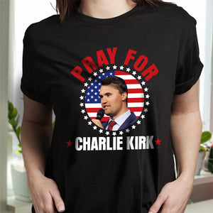 Pray for Charlie Kirk Dark Shirt HA75 64448