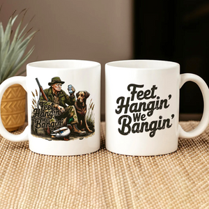 Feet Hangin' We Bangin' Trump Hunting White Mug LM32 63867