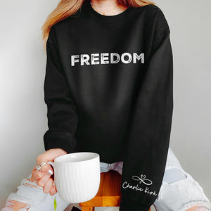 Charlie Kirk Freedom Dark Sleeve Sweatshirt HA75 64568