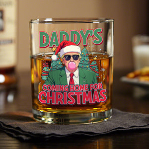 Daddy's Coming Home For Christmas Donald Trump Rock Glass TH10 64065