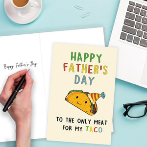 Lovely Taco Father'S Day Card for Dad, Funny Fathers Day Gift for Husband from Wife, Romantic Father'S Day Card, Happy Father'S Day to the Only Meat for My Taco