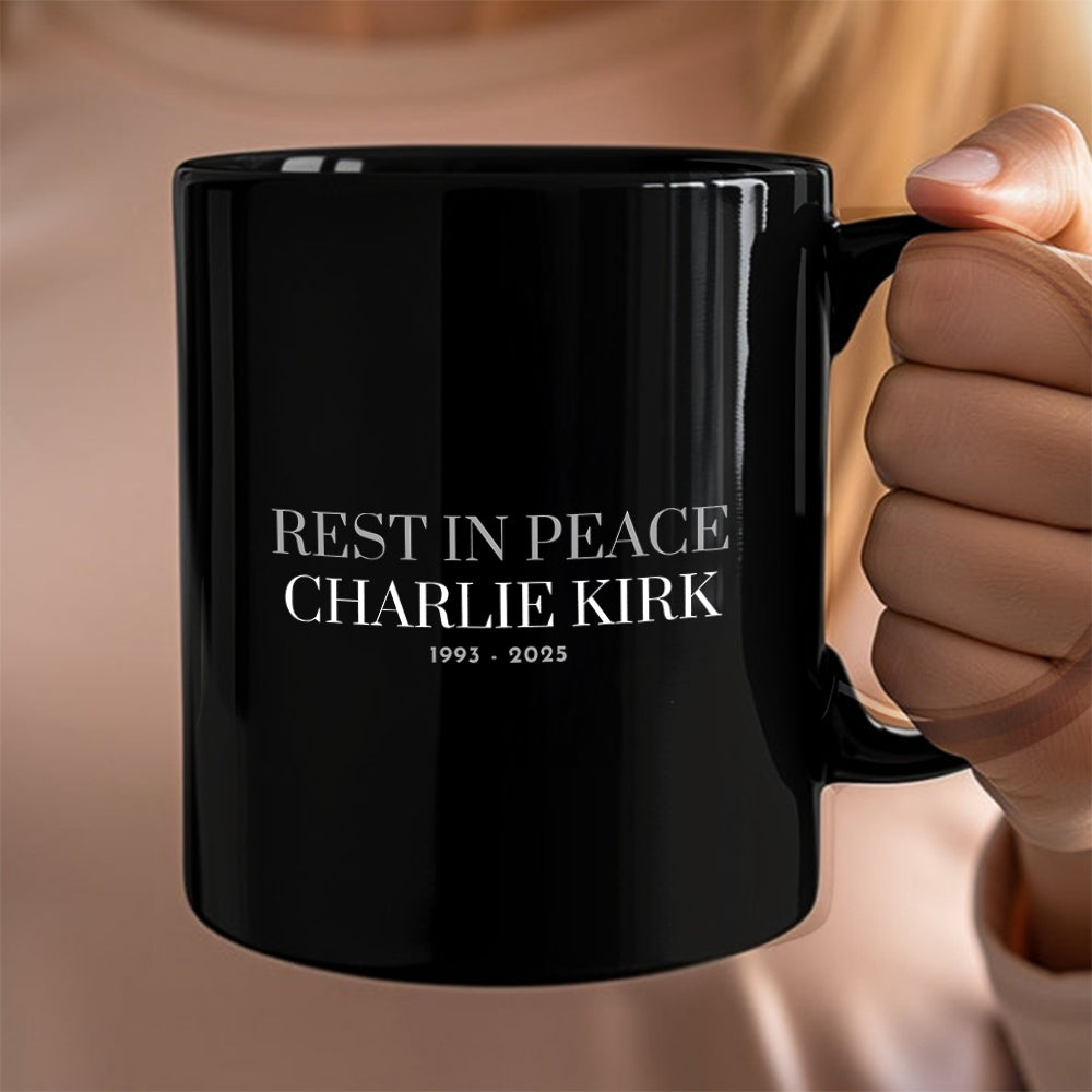 Rest In Peace Charlie Kirk 1993 - 2025 Black Mug HO82 65846