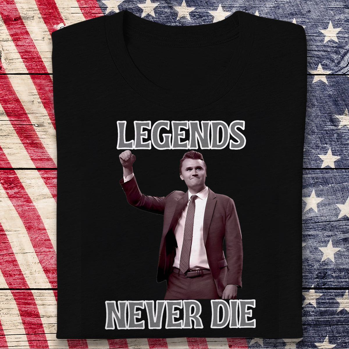 Legends Never Die Charlie Kirk Dark Shirt HO82 65874