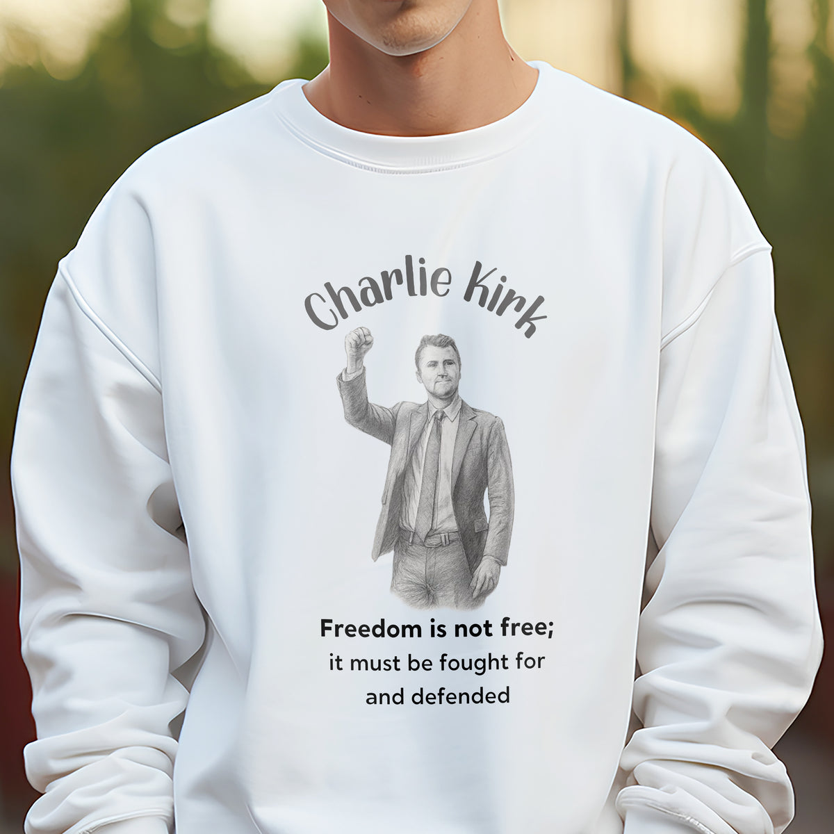 Freedom Is Not Free, It Must Be Fought For And Defended - Charlie Kirk Bright Shirt HO82 65970