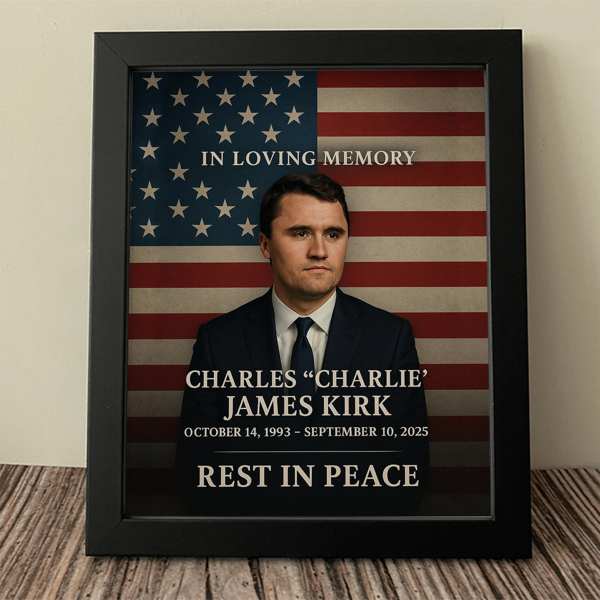 In Loving Memory Of Charlie Kirk 1993 - 2025 Picture Frame HO82 65966