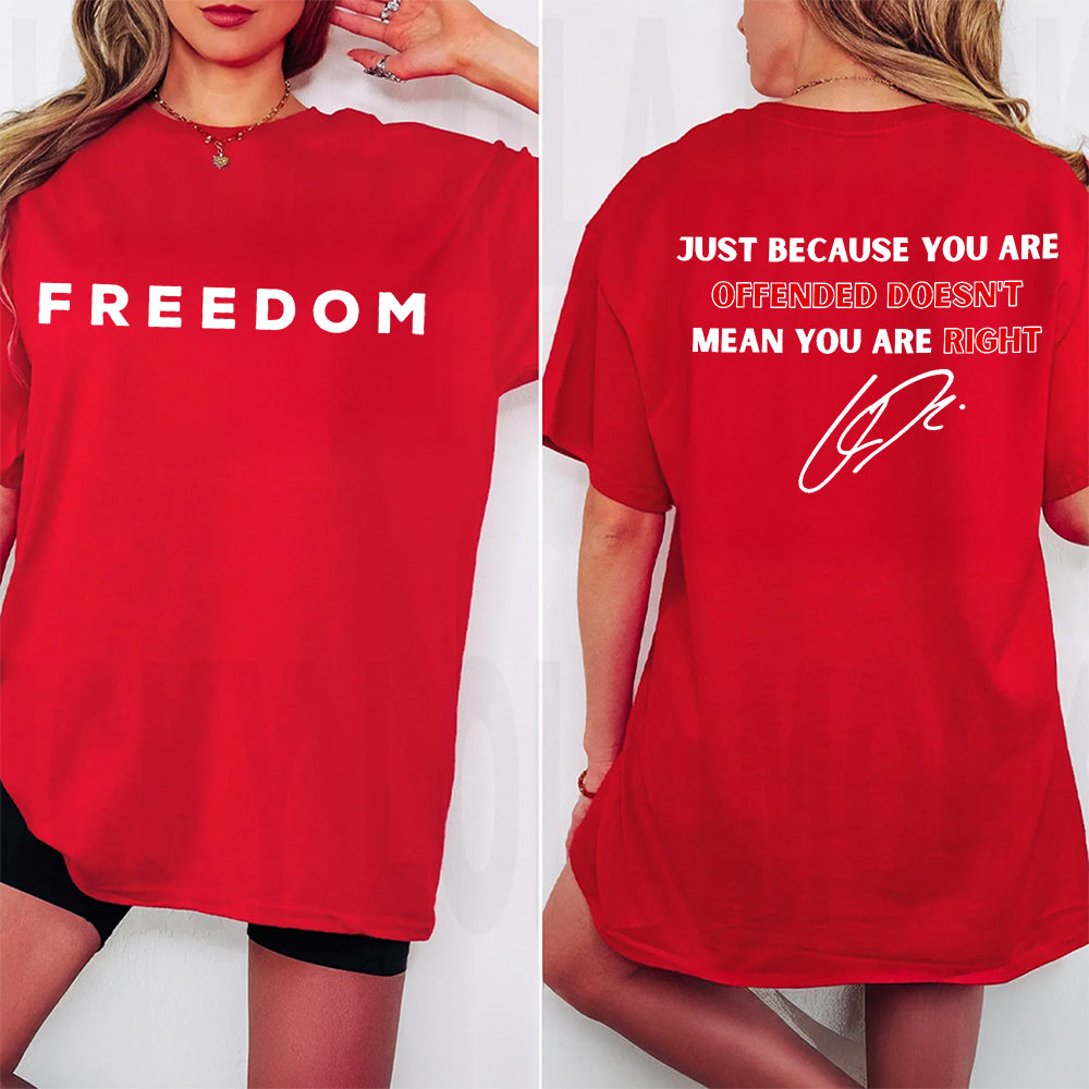 Doesn't Mean You are Right Charlie Kirk Freedom Shirt TH10 64551