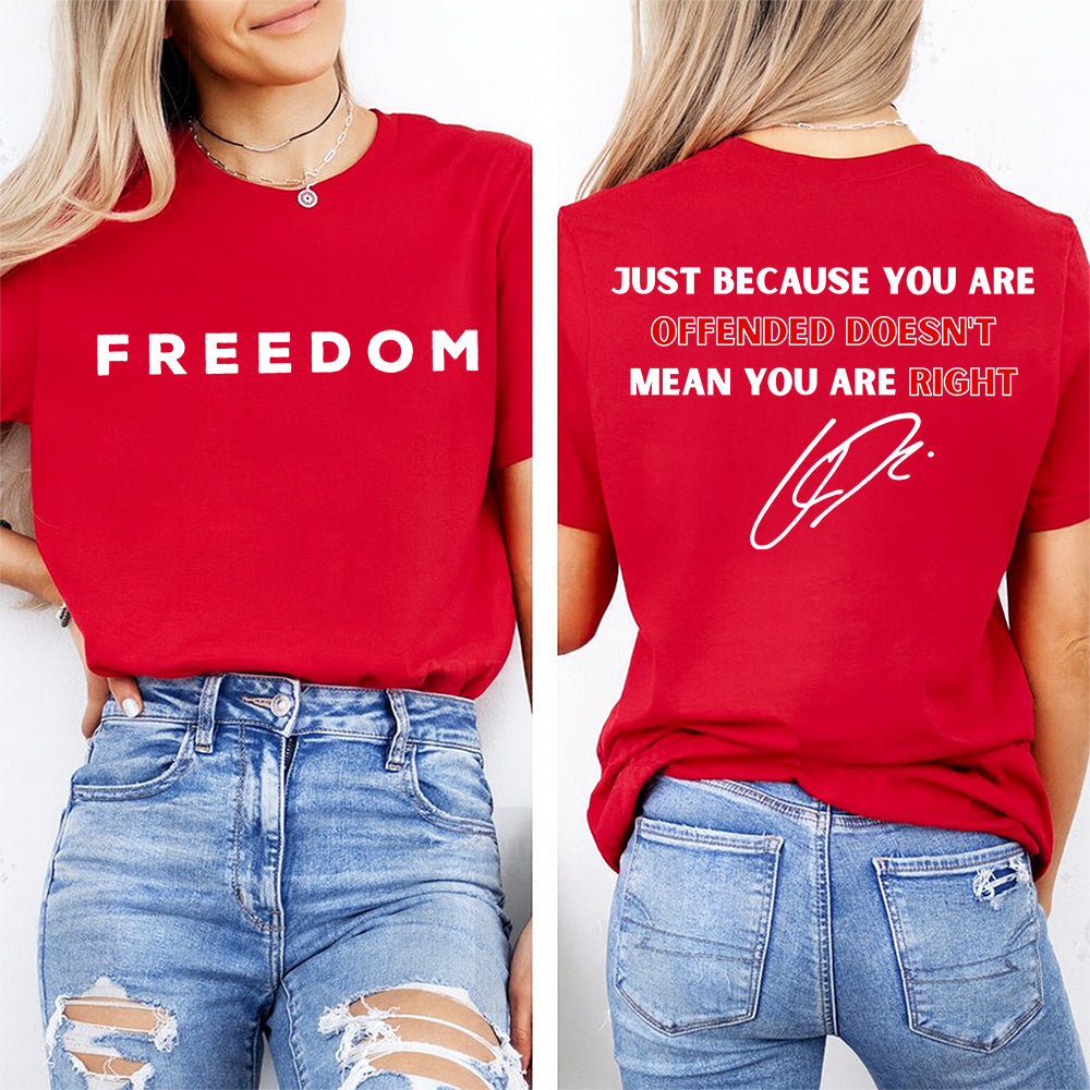Doesn't Mean You are Right Charlie Kirk Freedom Shirt TH10 64551