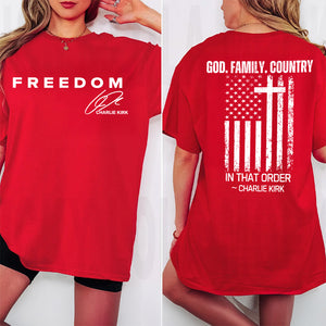 God, Family, Country Freedom Charlie Kirk Shirt TH10 64557