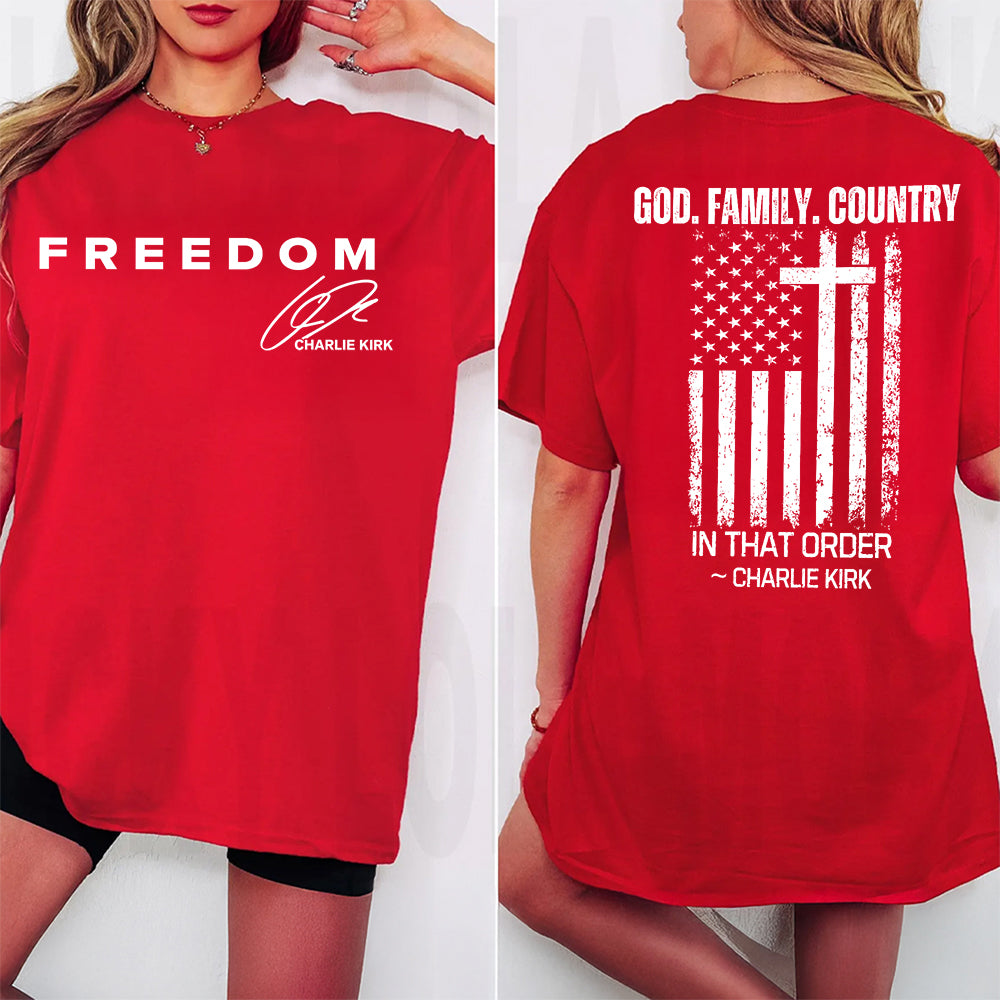 God, Family, Country Freedom Charlie Kirk Shirt TH10 64557
