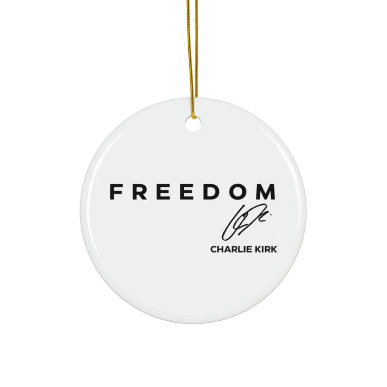 Freedom Charlie Kirk Christmas Acrylic Ornament TH10 64591