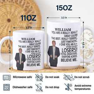 Custom Name You Are A Really Great Golfer White Mug TH10 898137