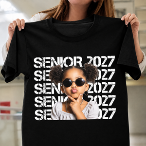 Custom Photo Senior 2027 Dark Shirt - Personalized Class of 2027 Gift, Proud Family Gift HO82 903236