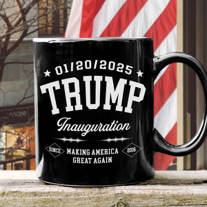 Patriotic Trump Inauguration We’ve Achieved Something Great Black Mug LM32 65181