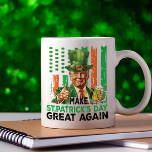 Donald Trump Beer Drinking Make St Patrick's Day Great Again White Mug LM32 65143