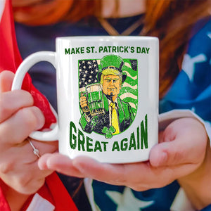 Donald Trump Make St Patrick's Day Great Again White Mug Funny Irish Day Gift LM32 67188