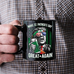 Trump Make St Patrick's Day Great Again Black Mug LM32 65117