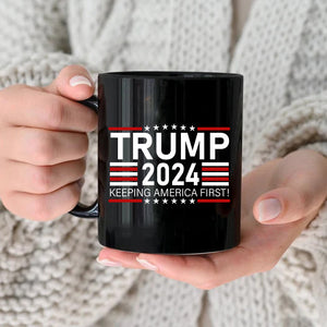 Trump 2024 Keep America First! With US Flag Black Mug HO82 62768