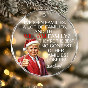 Personalized Gift Funny Trump Christmas I've Seen Families Ceramic Ornament LM32 65063
