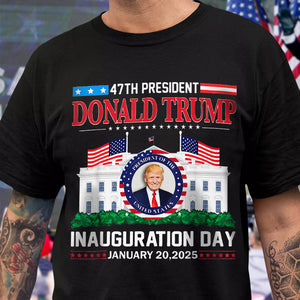 Donald Trump Inauguration Day 2025 47th USA President Dark Shirt HO82 65666