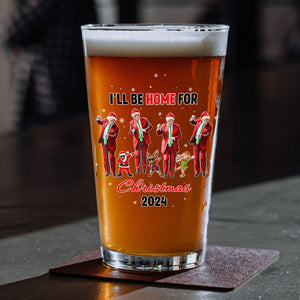 Let's Dance Together Trump Will Be Home For Christmas Beer Glass LM32 65017