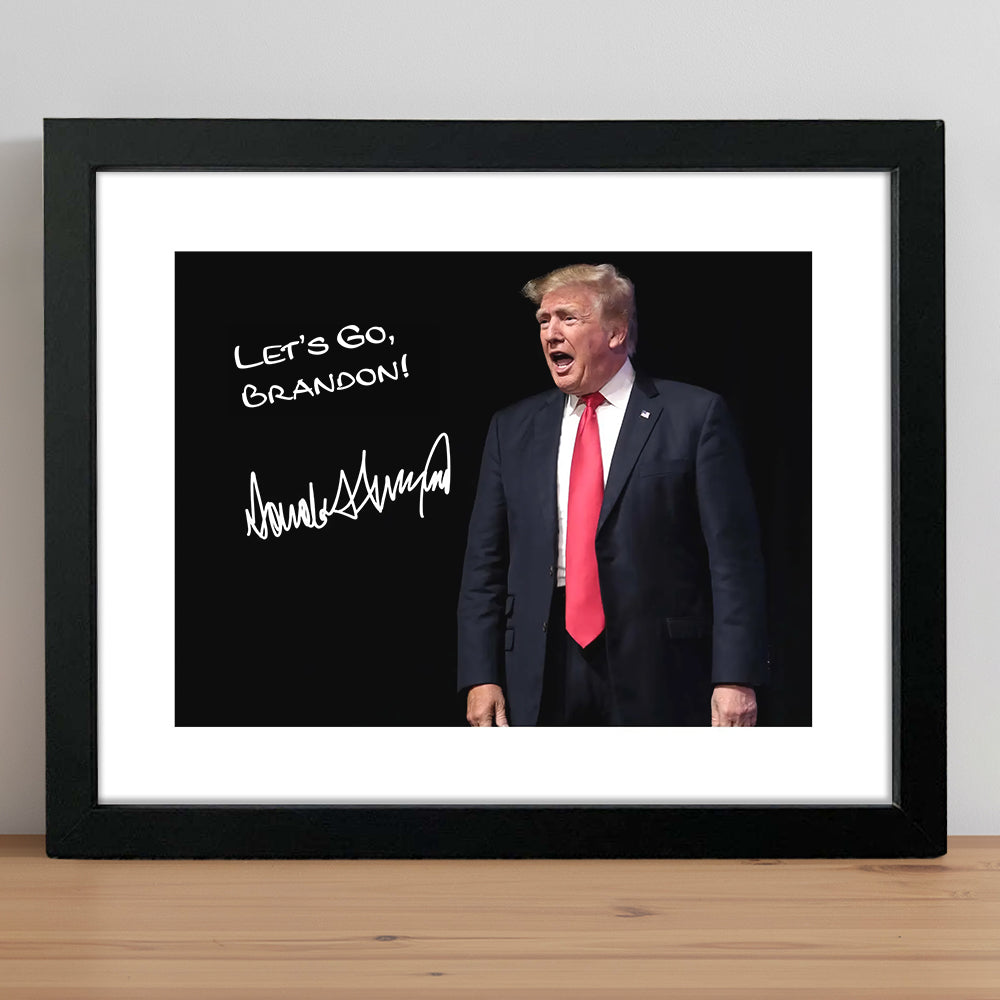 Let's Go Brandon Trump Photo Picture Frame Poster TH10 62649