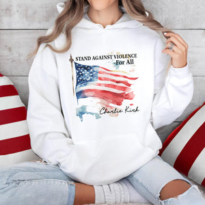 Pray For With Charlie Kirk - Stand Against Violence For All Bright Shirt LM32 65517