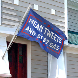 Mean Tweets And $1.87 Gas Independence Day Double-Sided Flag HO82 62682