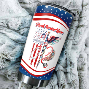 Custom Name Proud American Nurse With America 250 Fat Tumbler HO82 901294