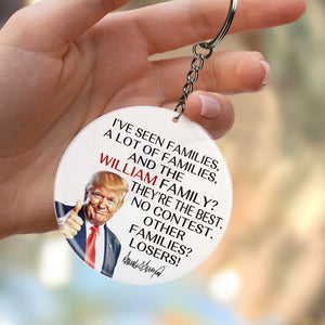 Personalized Gift Funny Trump I've Seen Families Keychain TH10 64333