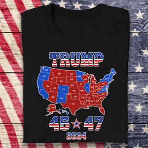 Trump 45 47 US Presidential Election 2024 Map Dark Shirt N304 HA75 64130