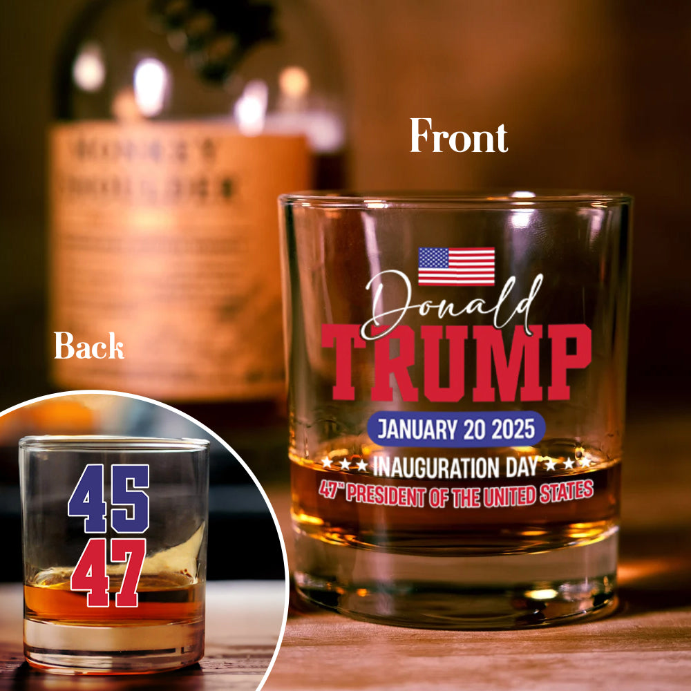 Trump Inauguration Bring Back The Greatness Of America 2025 Whiskey Glass LM32 65127