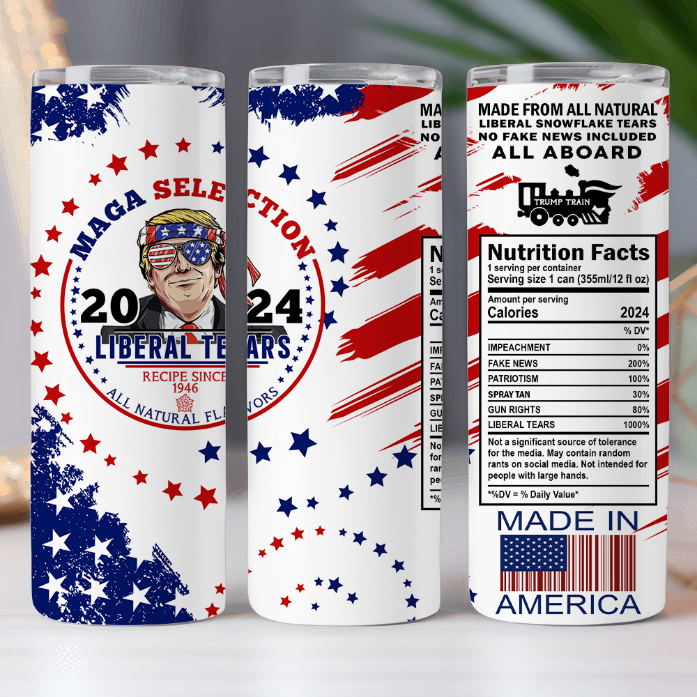 Trump Maga Selection, Liberal Tears 2024 Skinny Tumbler HA75 62958