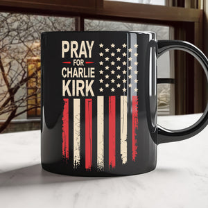 Distressed American Flag: Pray for Charlie Kirk Memorial Black Mug LM32 65619