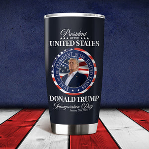 Trump President Inauguration Day Fat Tumbler TH10 64231