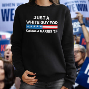 Just A White Guy For Kamala Harris '24 Dark Shirt HO82 65098