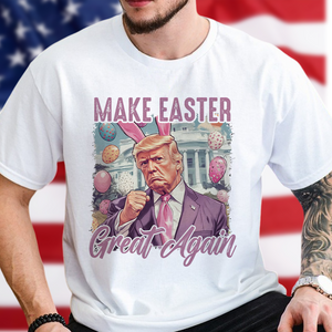 Donal Trump Make Easter Great Again Shirt LM32 65303