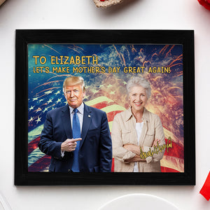 Custom Photo With Donald Trump Picture Frame Gift For Family CH07 67348