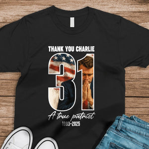 Thank You Charlie Kirk A True Patriot Dark Shirt HO82 65984