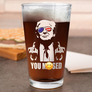 You M**sed Donald Trump Middle Fingers Print Beer Glass DM01 63051