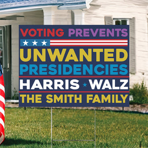 Custom Name Voting Prevents Unwanted Presidencies Kamala Harris Tim Walz Yard Sign HO82 65118