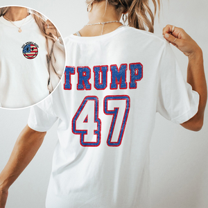 Trump 47 Take America Back Bright Shirt Personalized Gift TA29 62479