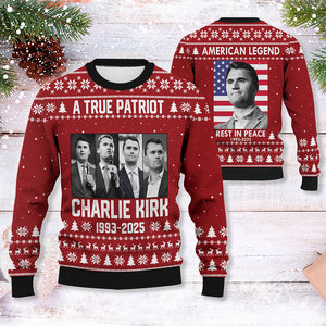 A True Patriot Charlie Kirk Ugly Sweatshirt TH10 64581