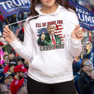 Trump I'll Be Home for Christmas - Trump With US Flag Shirt HA75 63696